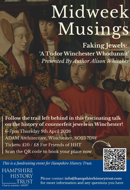 Alison Whitaker Faking Jewels A Tudor Winchester Whodunnit Midweek Musings history talk