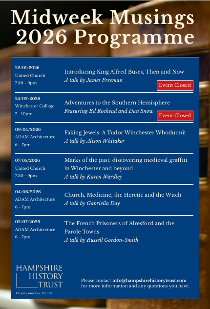 Midweek Musings 2026 programme Hampshire History Trust history talks in Winchester